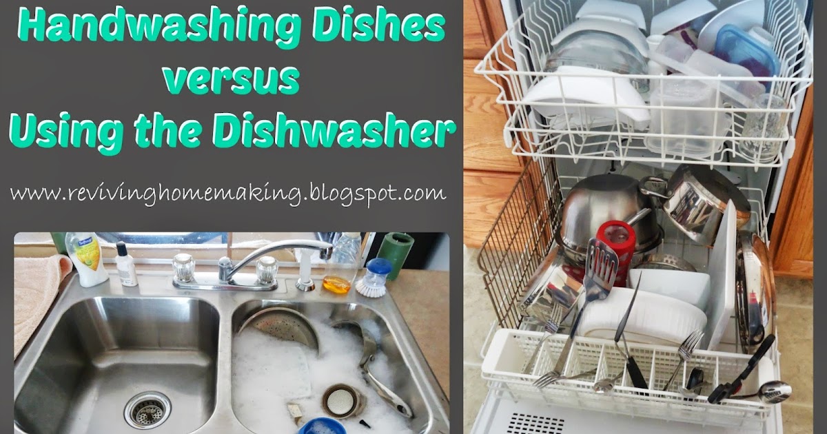 Reviving Homemaking Handwashing vs. the Dishwasher (Part 2)