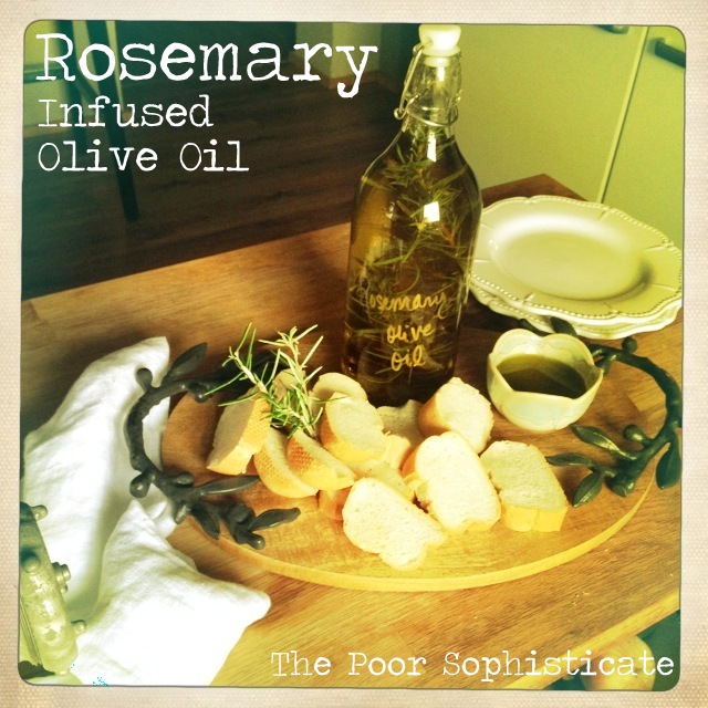 the poor sophisticate DIY Rosemary Infused Olive Oil