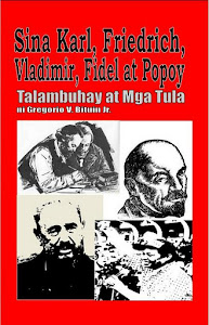 Sina Karl, Friedrich, Vladimir, Fidel at Popoy