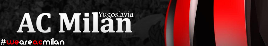 AC Milan Yugoslavia