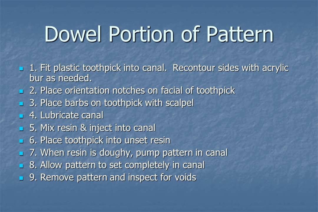Dentistry Custom Cast Dowel Core