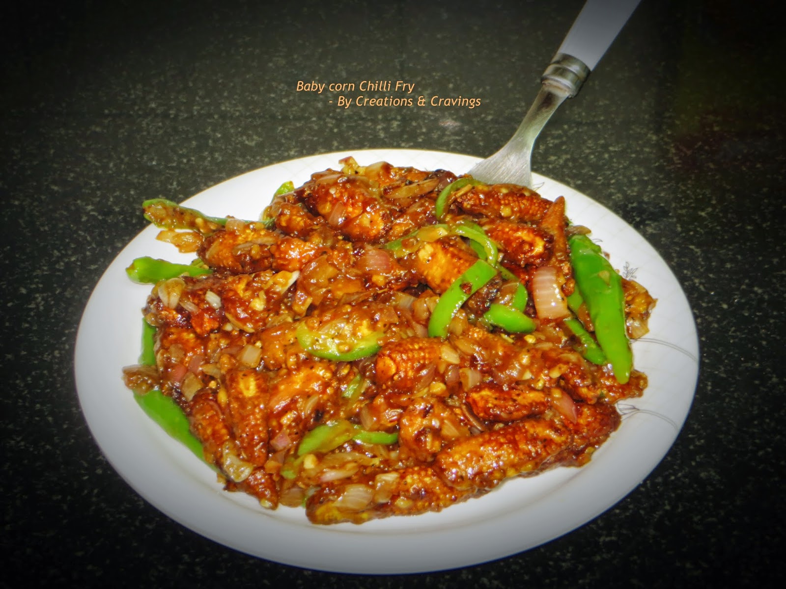 Creations & Cravings Baby Corn Chilli Fry