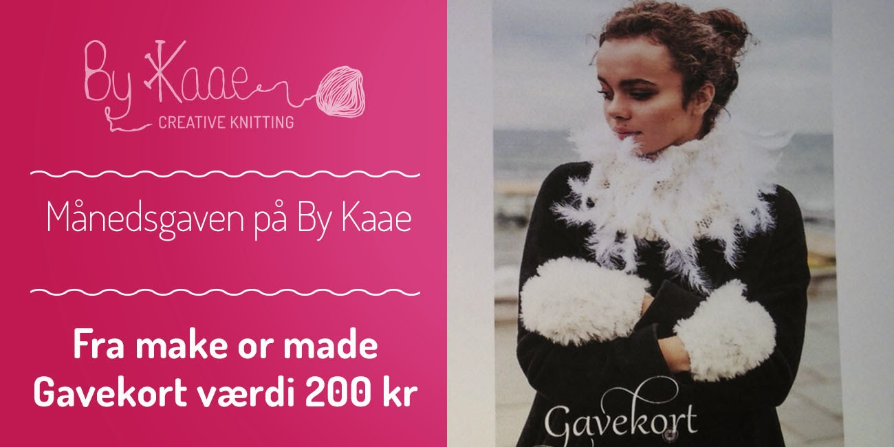 monthly give away on www.bykaae.dk 