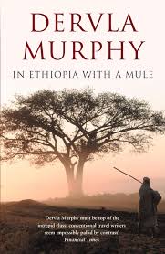 Dervla Murphy, In Ethiopia With a Mule