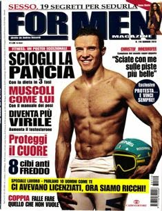 For Men Magazine 119 - Gennaio 2013 | ISSN 1722-6104 | PDF HQ | Mensile | Uomini
For Men Magazine è un mensile italiano dedicato al benessere e alla cura del corpo maschile in cui vengono trattati temi come sessualità, salute, alimentazione, hobby, sport, argomenti culturali.