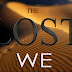 The Lost, WE