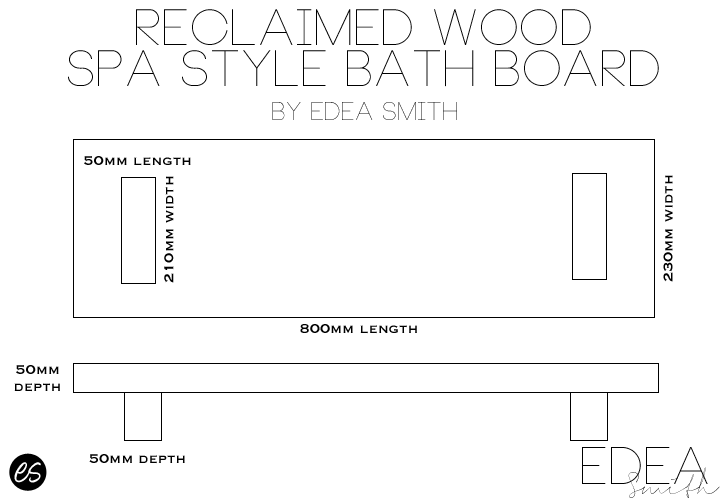 DIY RECLAIMED WOOD 'SPA STYLE' BATH BOARD [Plans] EDEA SMITH