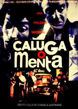 Caluga o Menta (1990) Latino