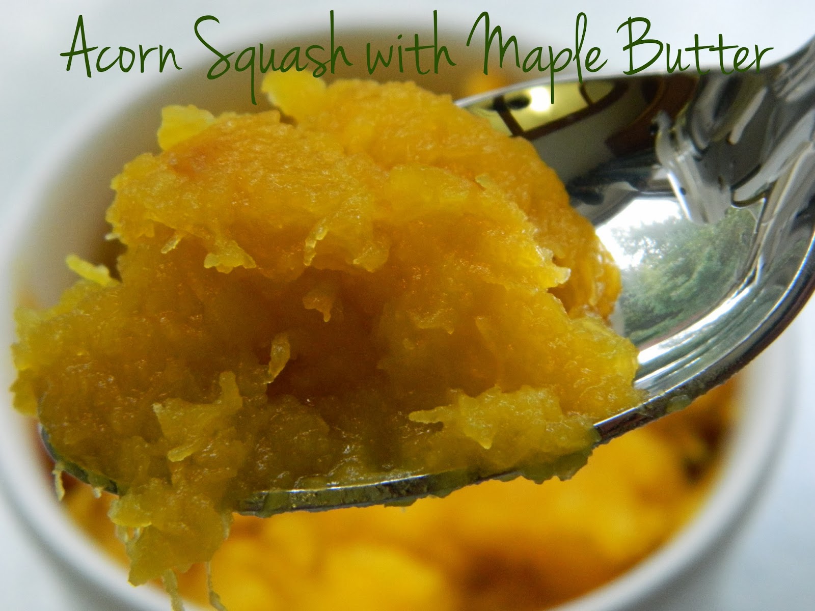 My Favorite Things Acorn Squash with Maple Butter