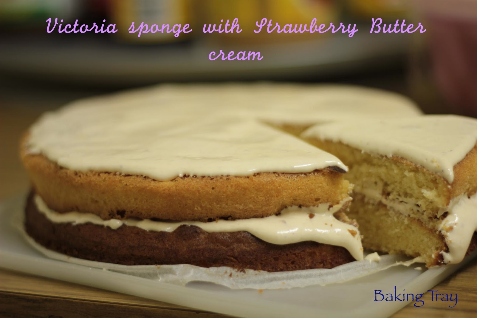BAKING TRAY \________/ Victoria sponge cake with strawberry butter