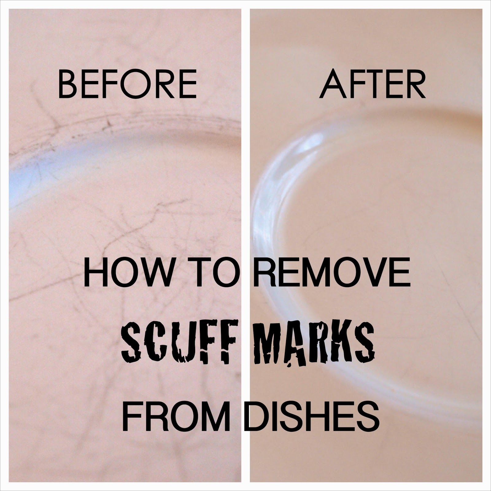 Glimmer Creations Remove those annoying gray scuff marks on dishes
