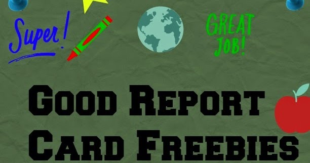 Report card freebies