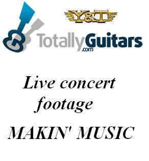 Y & T-Live concert footage,makin' music