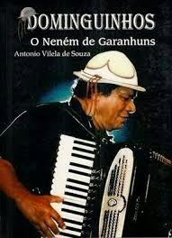 Dominguinhos o Neném de Garanhuns