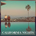 Para ouvir: "California Nights" dos Best Coast