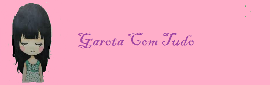 Garota Com Tudo