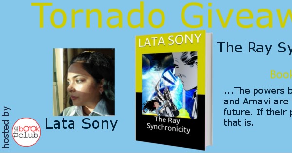 #TornadoGiveaway 2 - Book 83: The Ray Synchronicity By Lata Sony