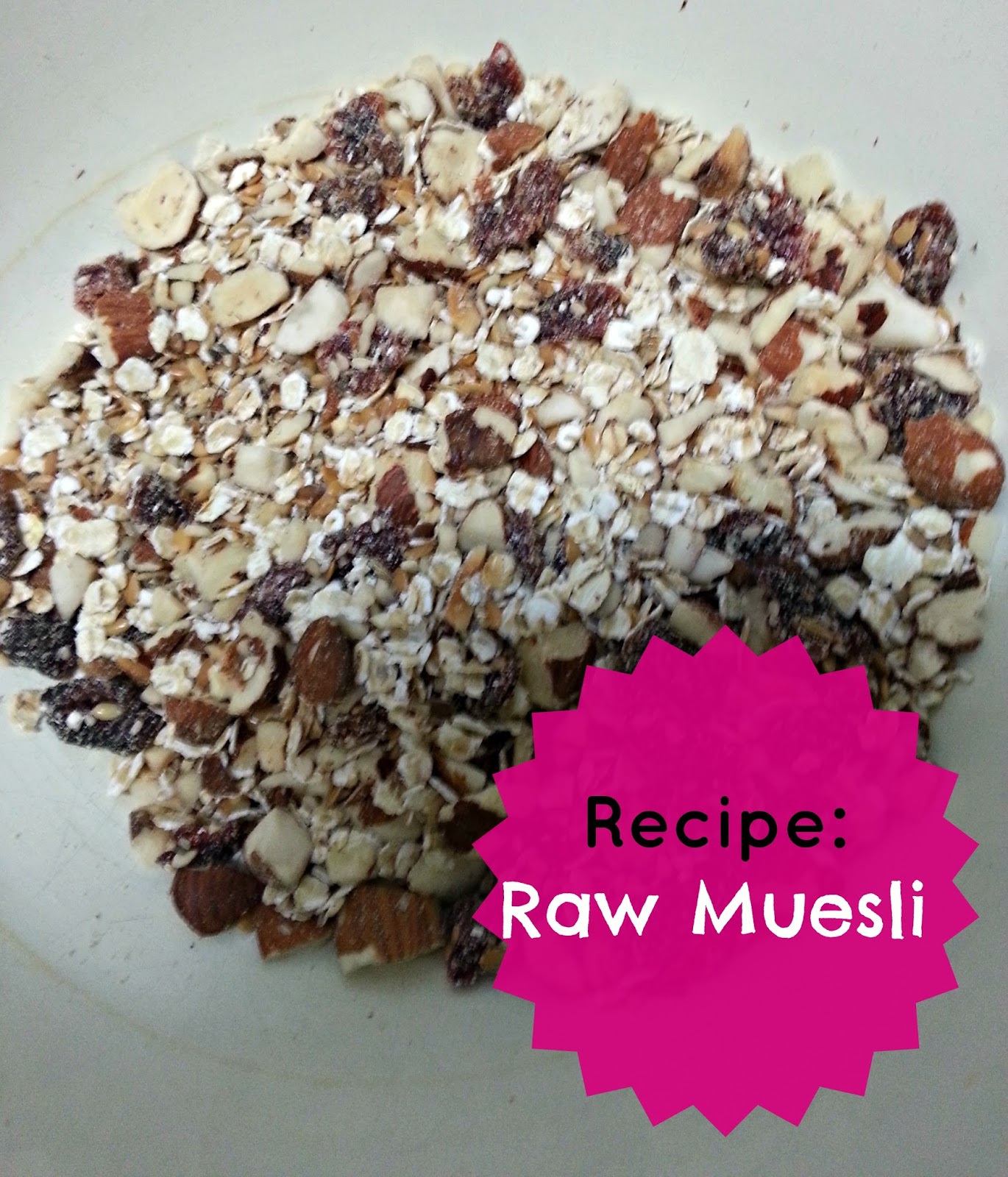 The Sweetest Pi Receita Muesli cru Recipe Raw muesli