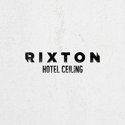 Hotel Ceiling Lyrics Rixton Lab Lyrics