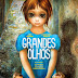 Grandes Olhos