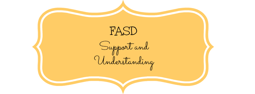 FASD Support and Understanding