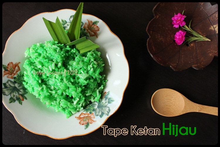 evanya cooks Tape Ketan Hijau