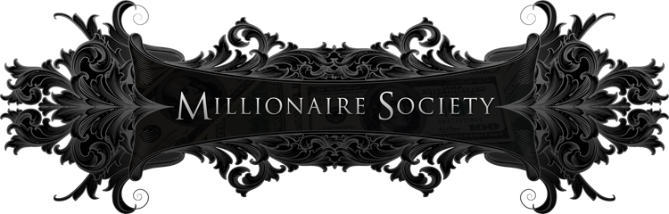 Millionaire Society: Get money or your money back!