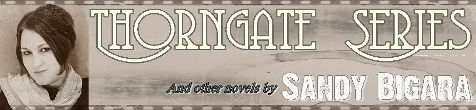 Thorngate Series by Sandy Bigara