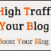 20 Traffic Boosting Ideas To Increase Your BLOG Traffic,Get High Traffic For Your BLOG