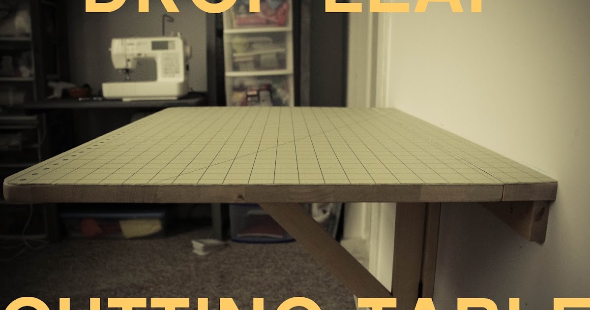 Grosgrain DIY Drop Down Cutting Table