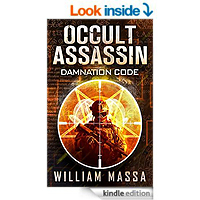 Occult Assassin #1: Damnation Code by William Massa 