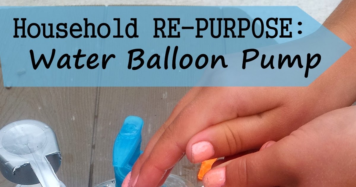 Someday Crafts Repurposed Water Balloon Pump
