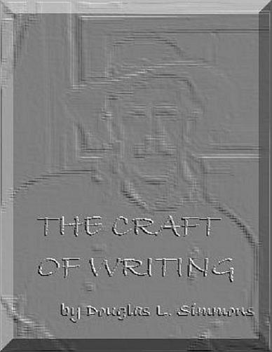 THE CRAFT OF WRITING