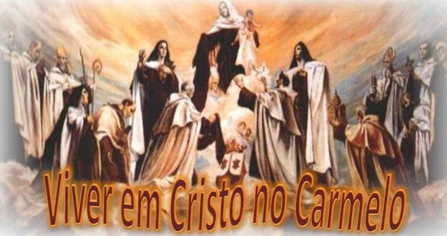 Viver em Cristo no Carmelo