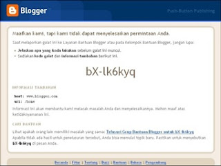 Cara Mengatasi Galat bX-lk6kyq di Blogger