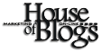House of Blogs