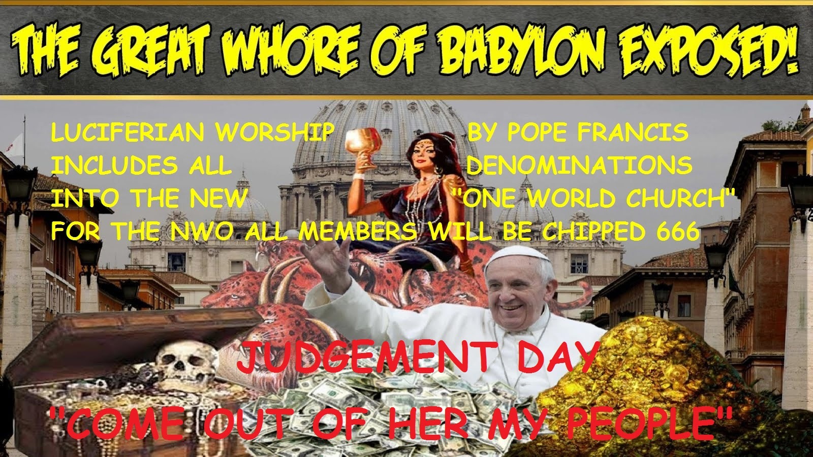 THE GREAT WHORE OF BABYLON EXPOSED! - GOD DESTROYS THE CHURCH UNDER HIS JUDGEMENT...