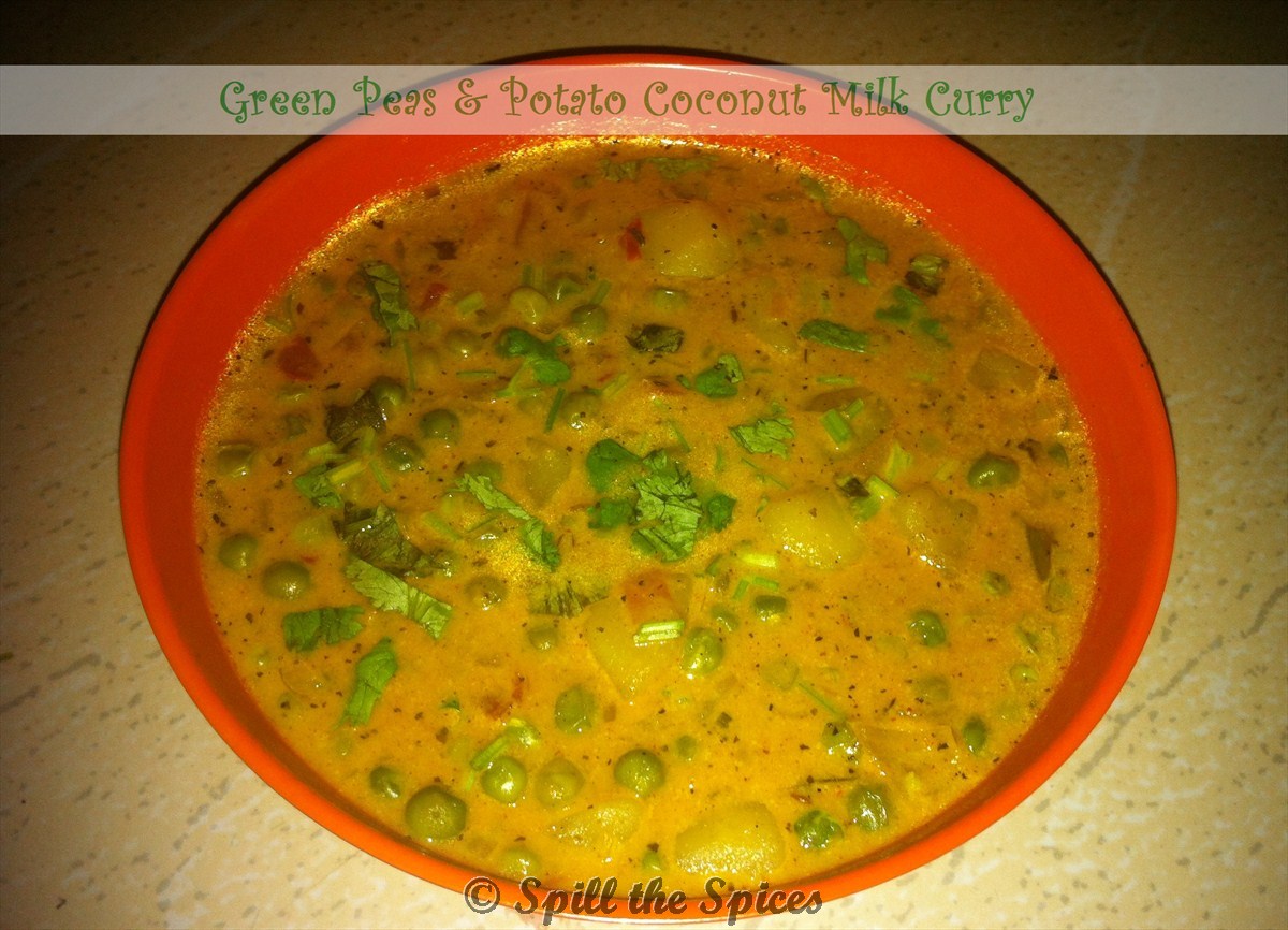 Green Peas Potato Coconut Milk Curry Spill the Spices