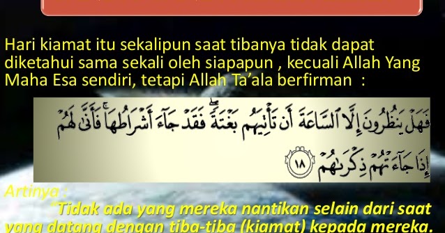 Kumpulan Materi Agama Peristiwa Yang Akan Terjadi Setelah Hari Kiamat Dan Fungsi Iman Terhadap Hari Akhir