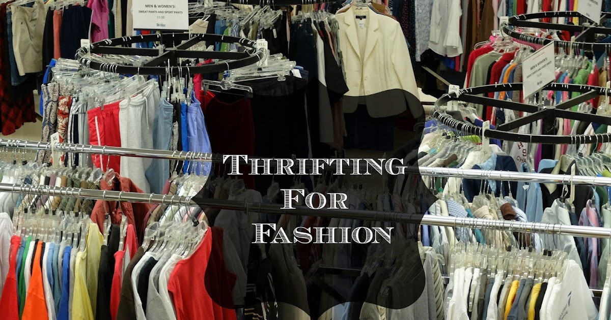 The Chic Country Girl Thrifting For Fashion How To A Thrift
