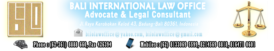 Bali International Law Office Advocate and Legal Consultant