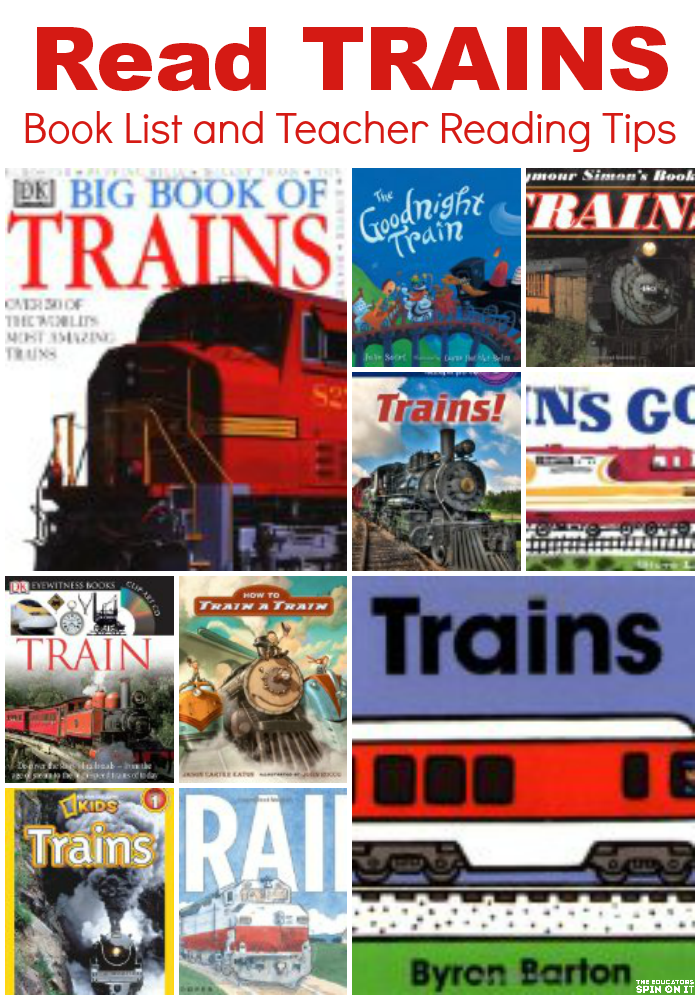 The Educators' Spin On It Train Books and Reading Tips