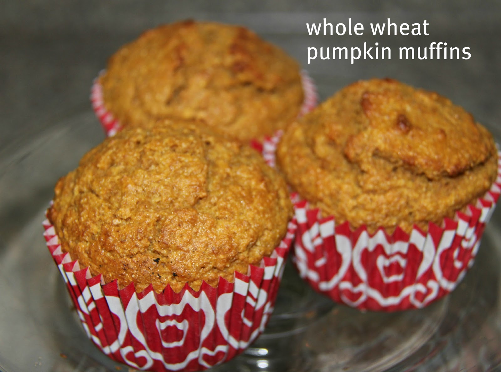 The Chronicles of Ruthie Hart Whole wheat pumpkin muffins