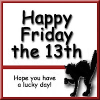 Mrs. Jackson's Class Website Blog: Happy Friday the 13th Card and Wish