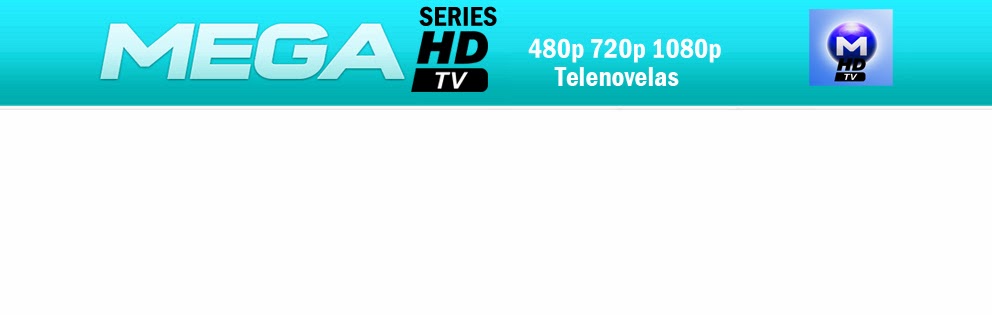 .::MEGA series HDTV::.
