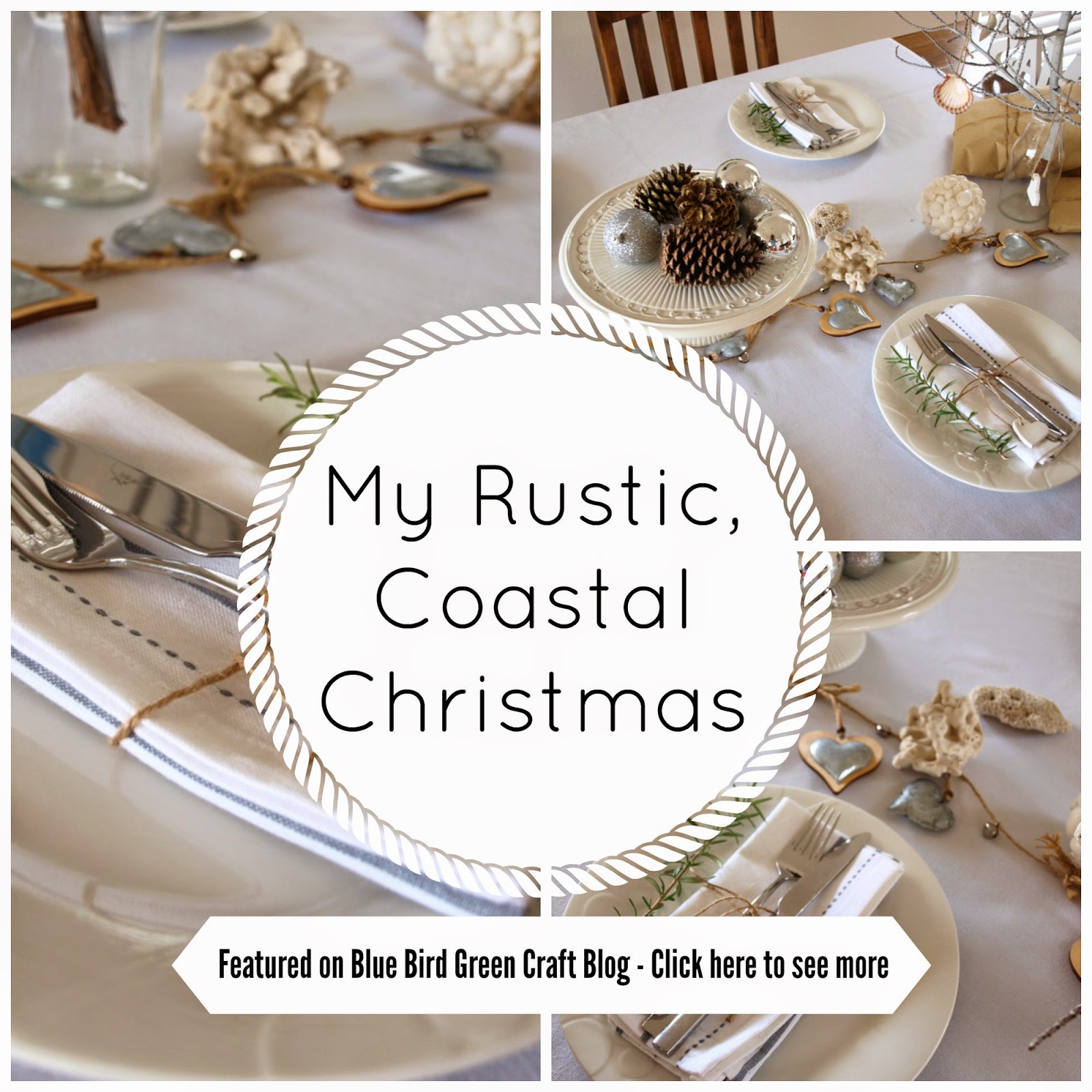 My Coastal Rustic Christmas Table setting - Featured on She Loves To ... My Coastal Rustic Christmas Table setting - Featured on She Loves To ...