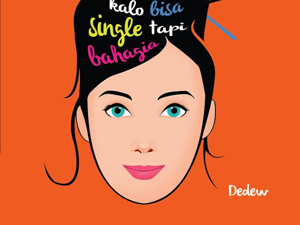 Blog Tour dan Giveaway: Single Happy by Dewi Rieka