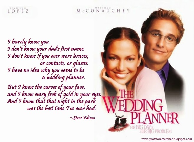 The Wedding Planner Movie Quotes
