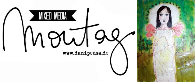 Mixed Media Montag Tutorial auf www.danipeuss.de