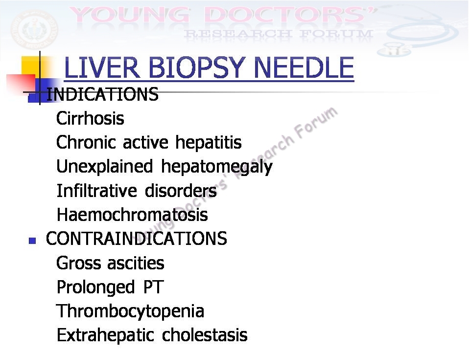 Indications For Liver Biopsy And Histological Assessment